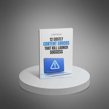 12 Costly Content Errors That Kill Launch Success image 1