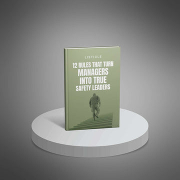 12 Rules That Turn Managers Into True Safety Leaders image 1