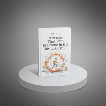 13 Mistakes That Trap Everyone in the Restart Cycle image 1