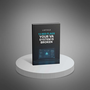 13 Red Flags Your VA System Is Broken image 1