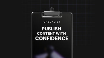 Publish Your Content with Confidence preview