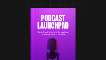Podcast Launchpad preview