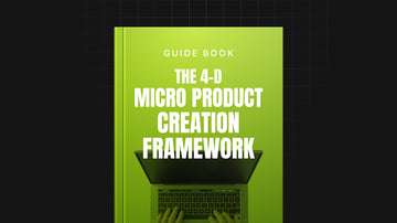 The 4-D Micro Product Creation Framework preview