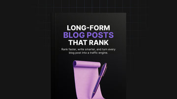 Long-Form Blog Posts That Rank preview