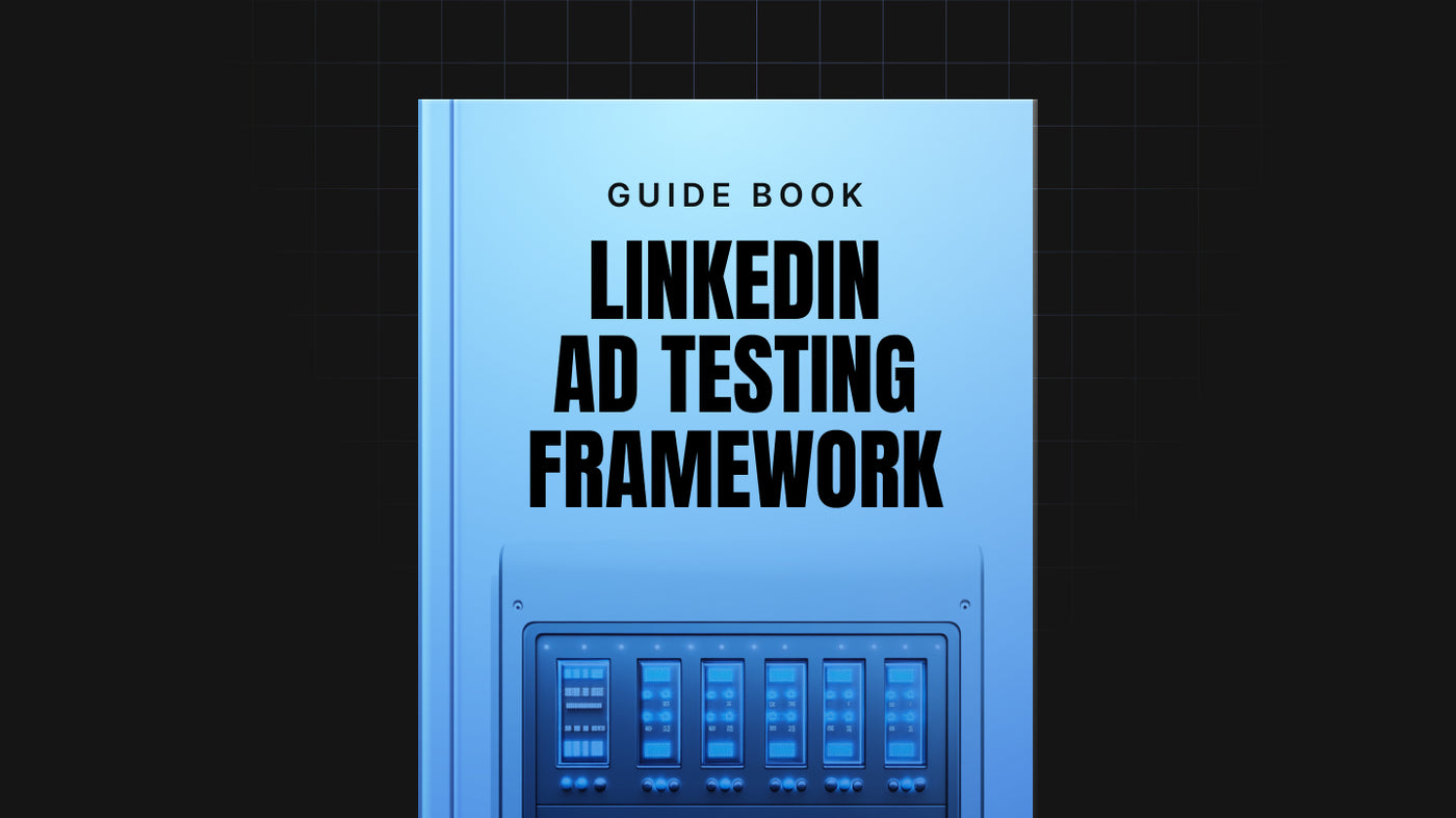 LinkedIn Ad Testing Framework preview