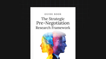 The Strategic Pre-Negotiation Research Framework preview