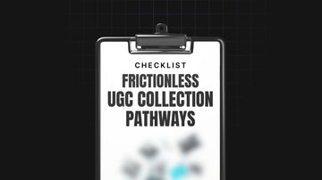Frictionless UGC Collection Pathways preview