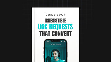 Irresistible UGC Requests That Convert preview
