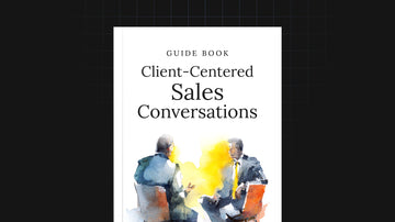 Client-Centered Sales Conversations preview