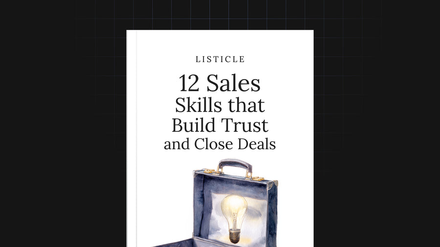 12 Sales Skills That Build Trust and Close Deals preview