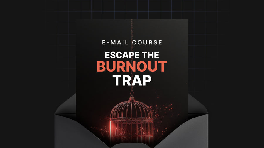 Escape the Burnout Trap preview