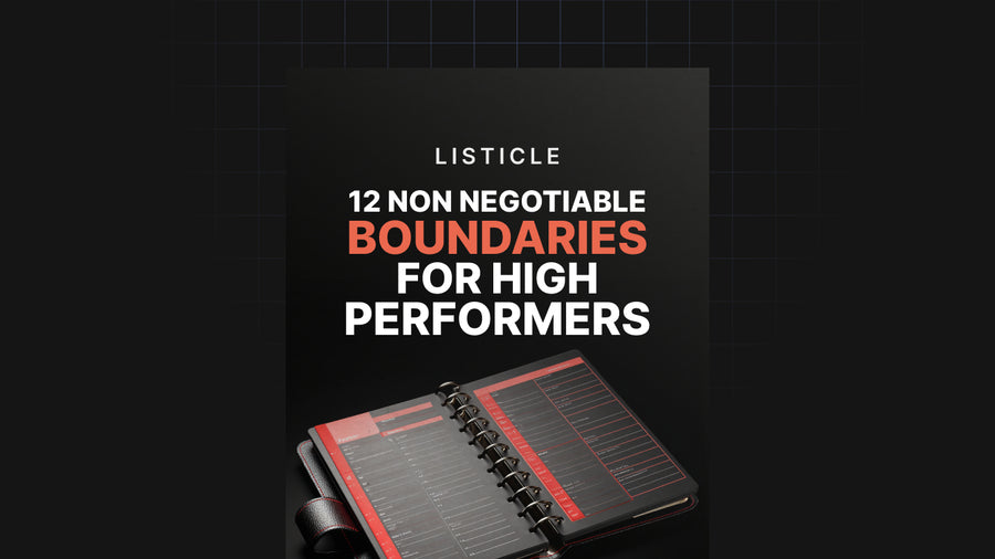 12 Non Negotiable Boundaries for High Performers preview