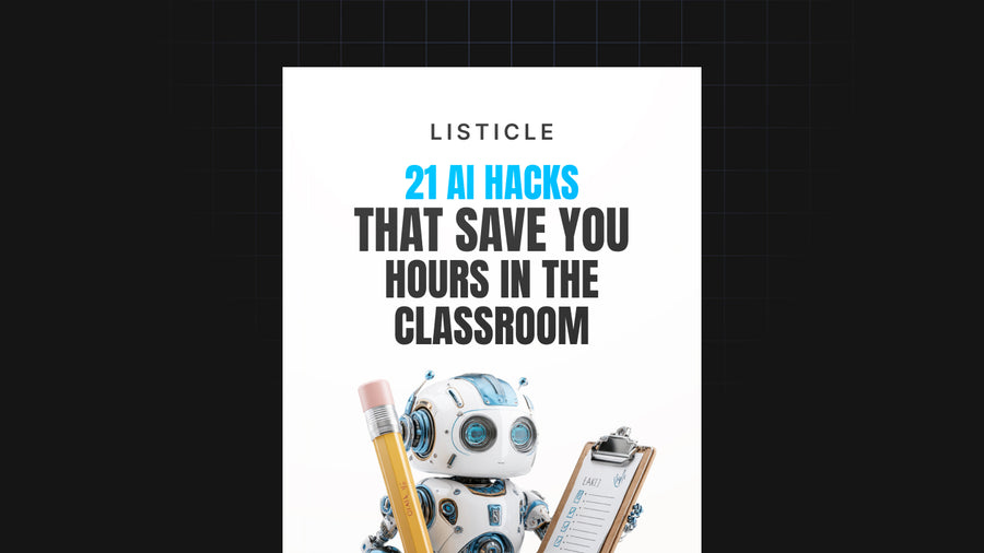 21 AI Hacks That Save You Hours in the Classroom preview