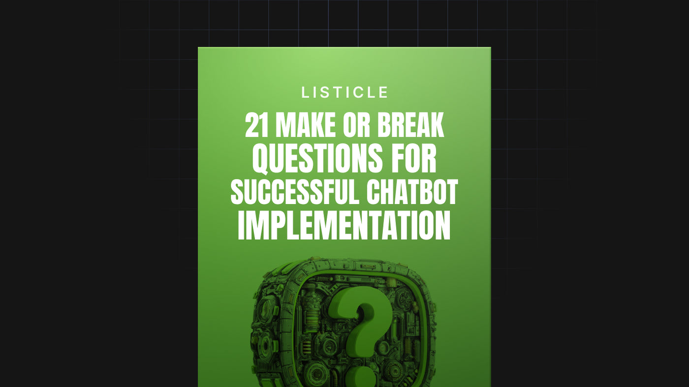21 Make or Break Questions for Successful Chatbot Adoption preview