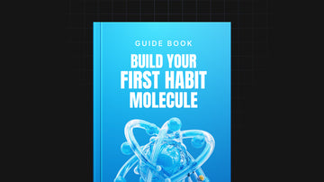 Build Your First Habit Molecule preview