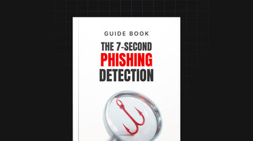The 7-Second Phishing Detection Protocol preview