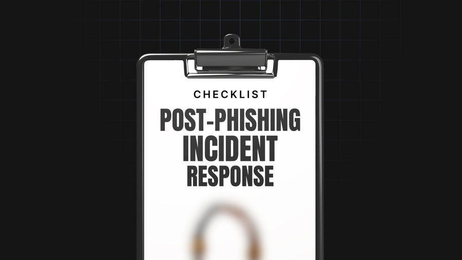 Post-Phishing Incident Response preview