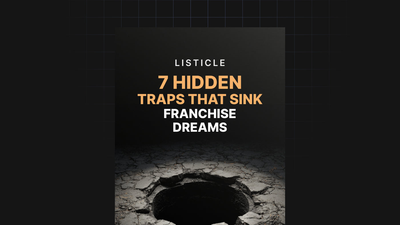 7 Hidden Traps That Sink Franchise Dreams preview