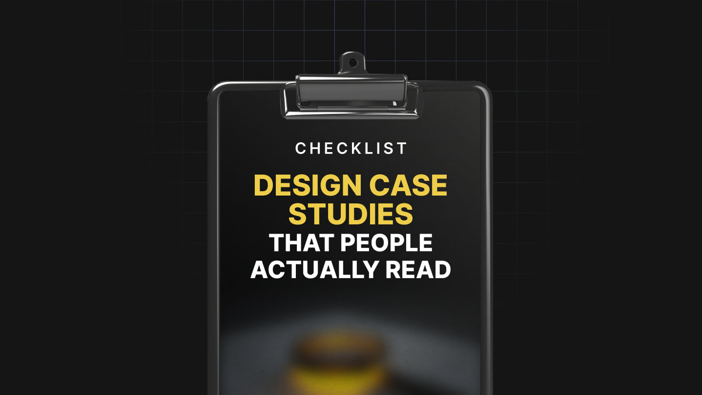Design Case Studies That People Actually Read preview