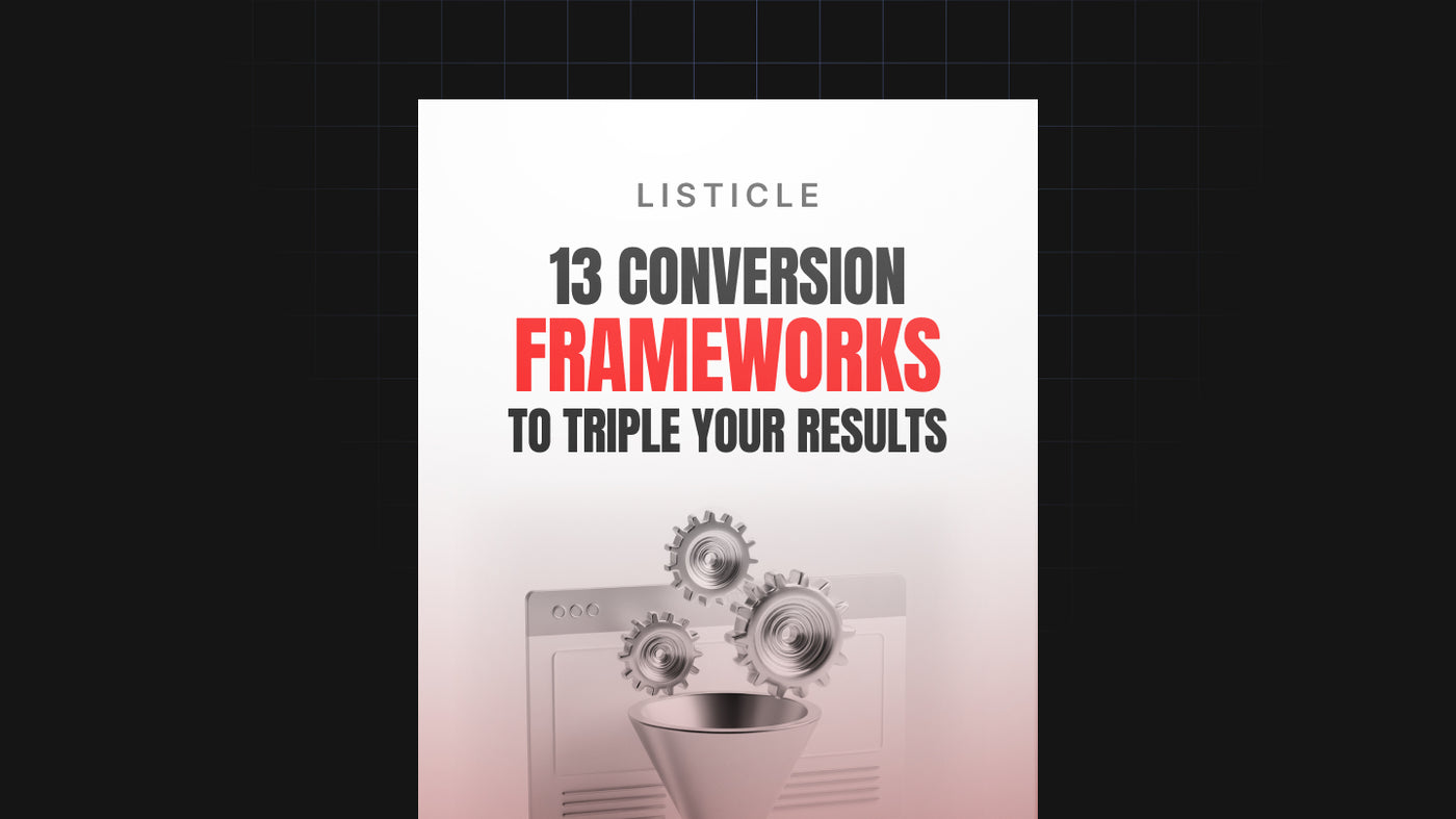 13 Conversion Frameworks to Triple Your Results preview