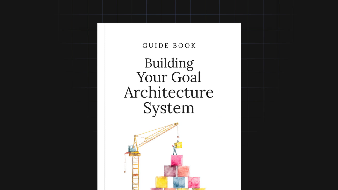 Building Your Goal Architecture System preview