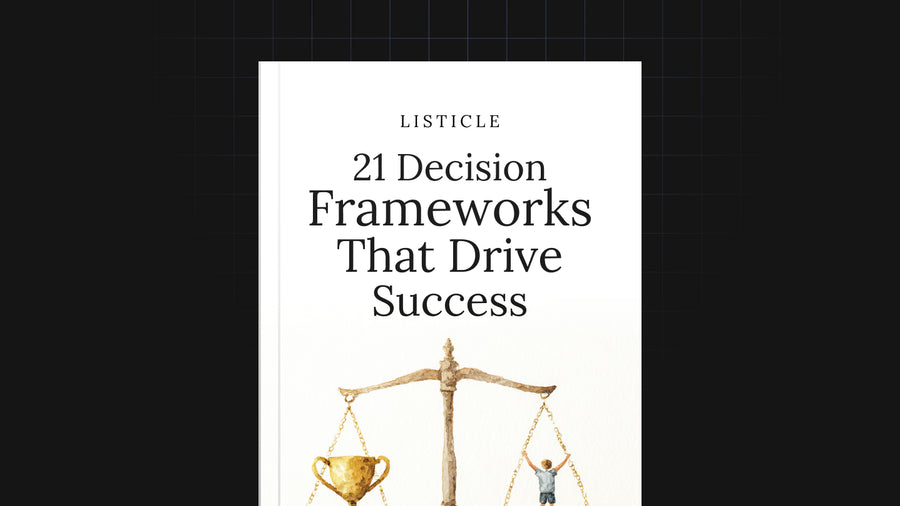 21 Decision Frameworks That Drive Success preview