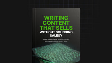 Writing Content That Sells Without Sounding Salesy preview
