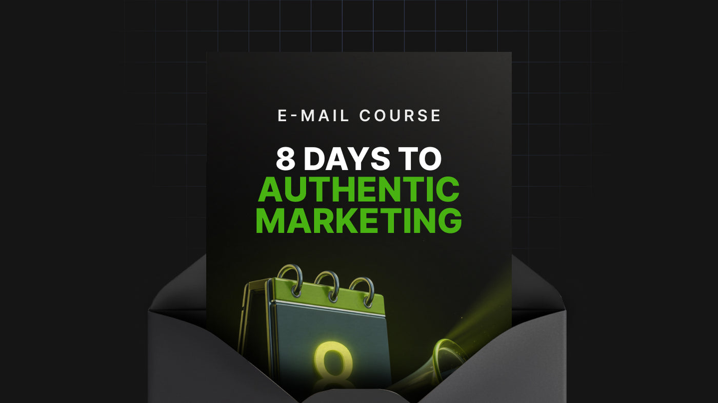 8 Days to Authentic Marketing preview