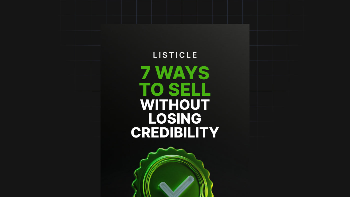 7 Ways to Sell Without Losing Credibility preview