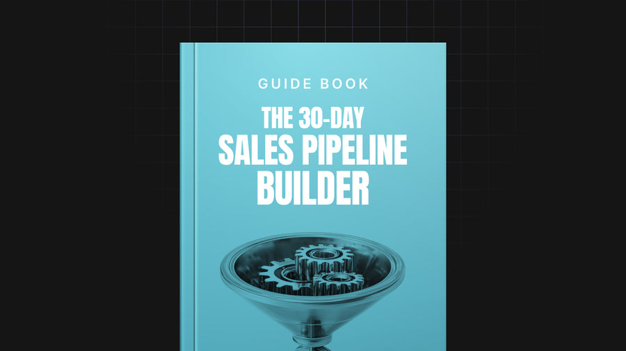 The 30-Day Sales Pipeline Builder preview