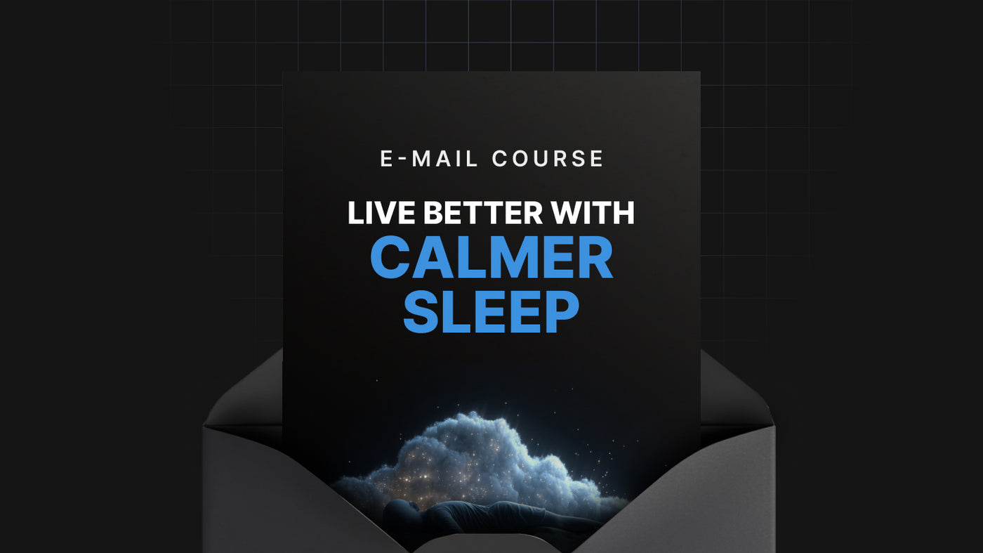 Live Better with Calmer Sleep preview