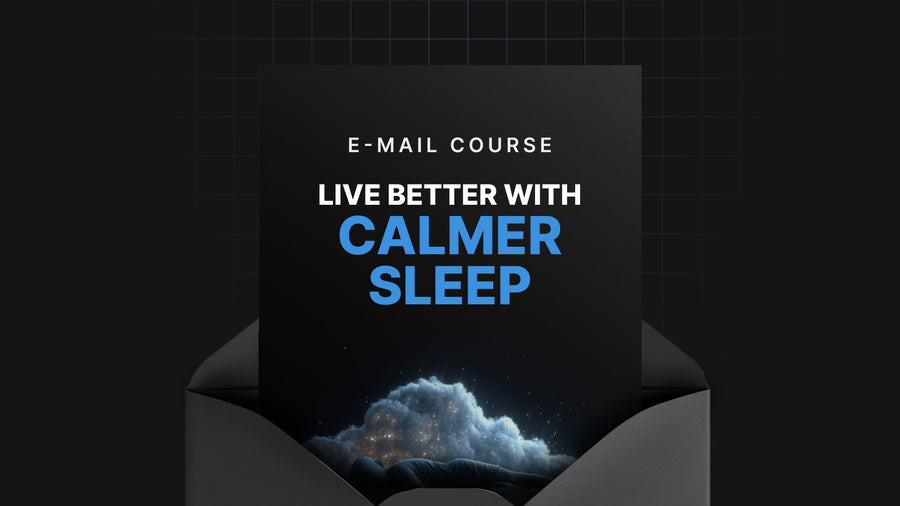 Live Better with Calmer Sleep preview