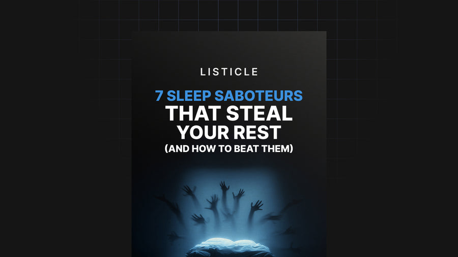 7 Sleep Saboteurs That Steal Your Rest preview