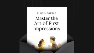 Master the Art of First Impressions preview