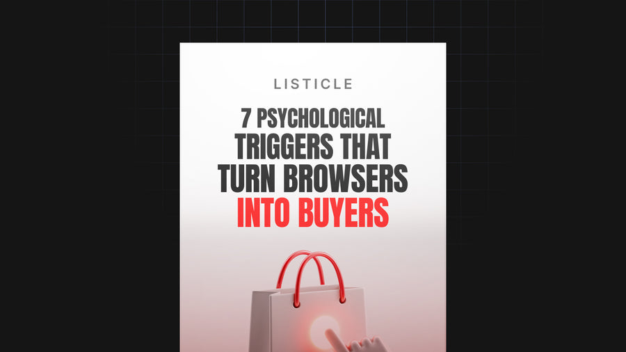 7 Psychological Triggers That Turn Browsers Into Buyers preview