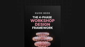 The 4-Phase Workshop Design Framework preview