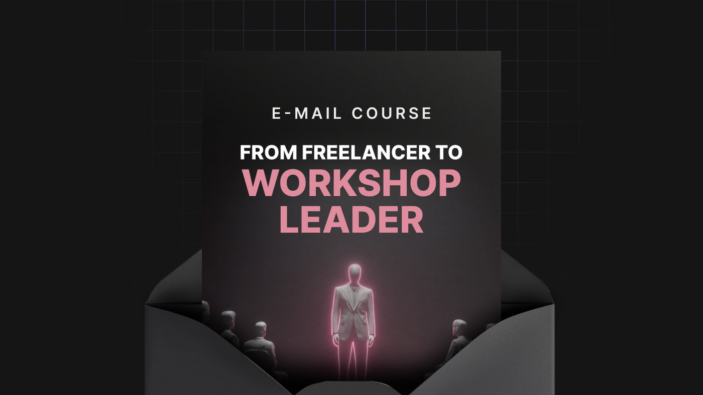 From Freelancer to Workshop Leader preview