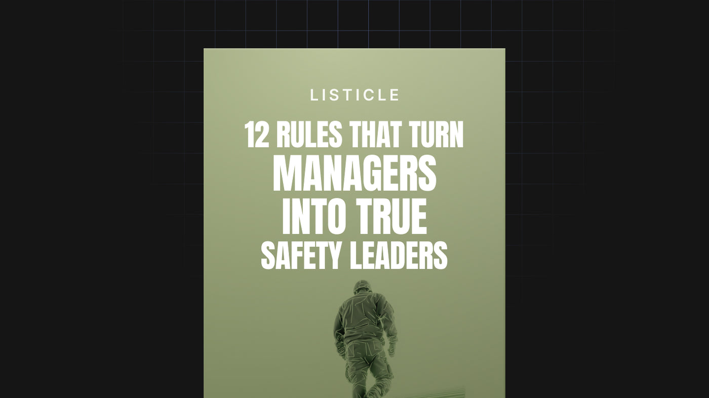 12 Rules That Turn Managers Into True Safety Leaders preview