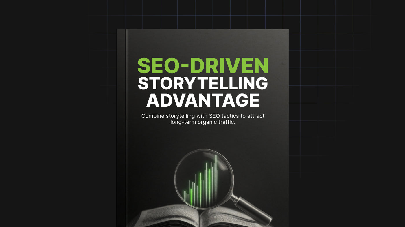 SEO-Driven Storytelling Advantage preview