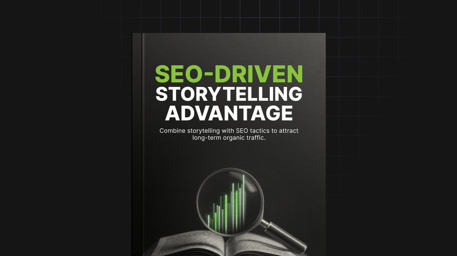 SEO-Driven Storytelling Advantage preview