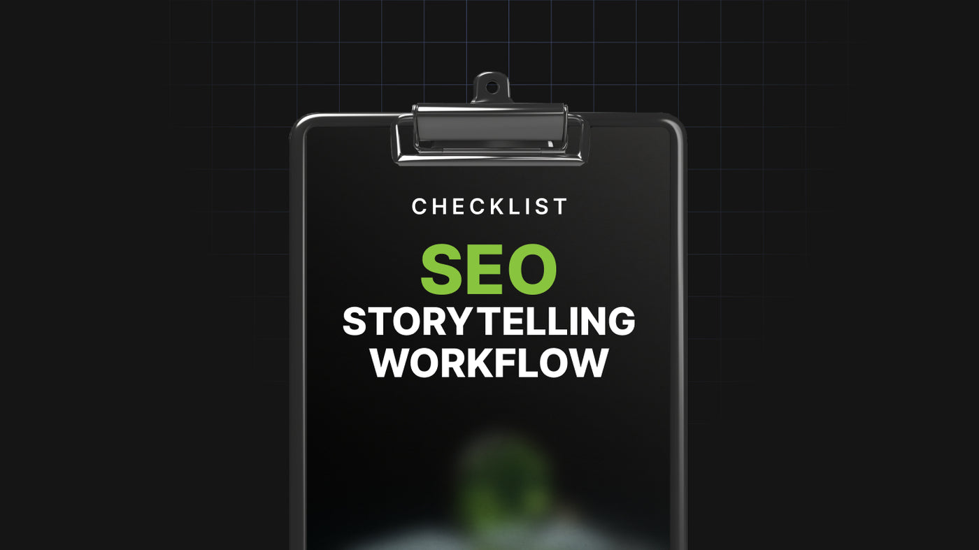The Complete SEO Storytelling Workflow preview