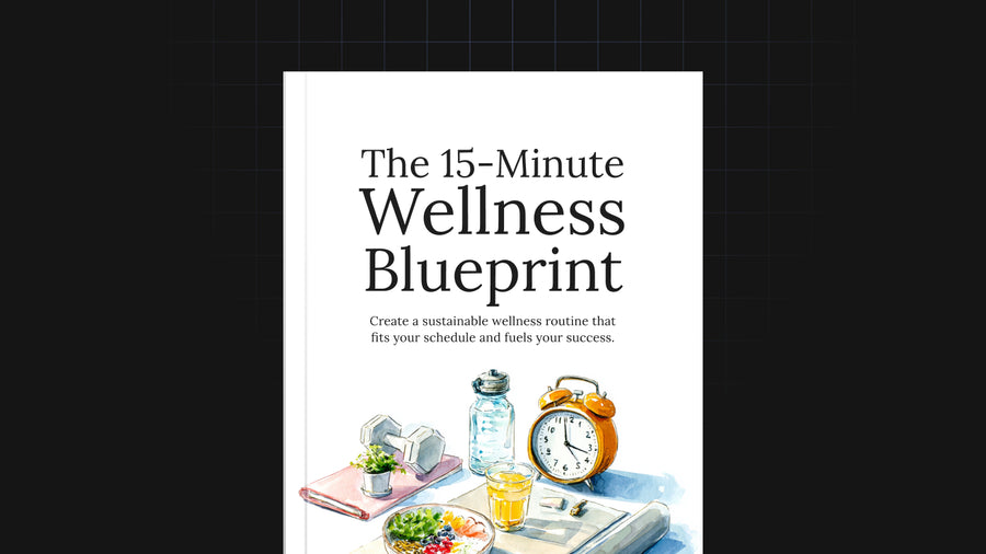 The 15-Minute Wellness Blueprint preview