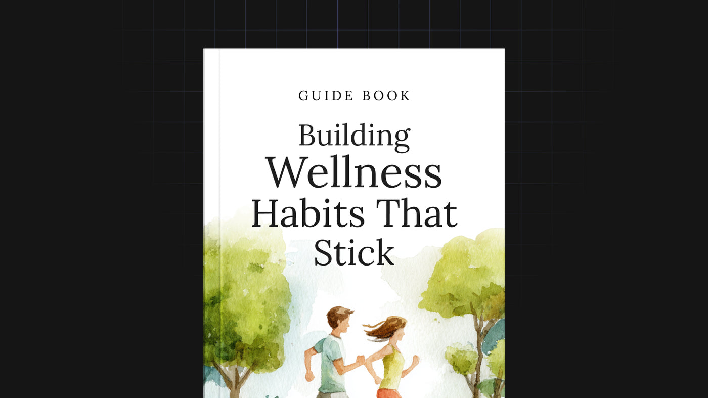 Building Wellness Habits That Stick preview