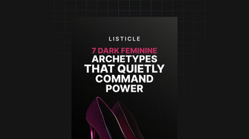 7 Dark Feminine Archetypes That Quietly Command Power preview