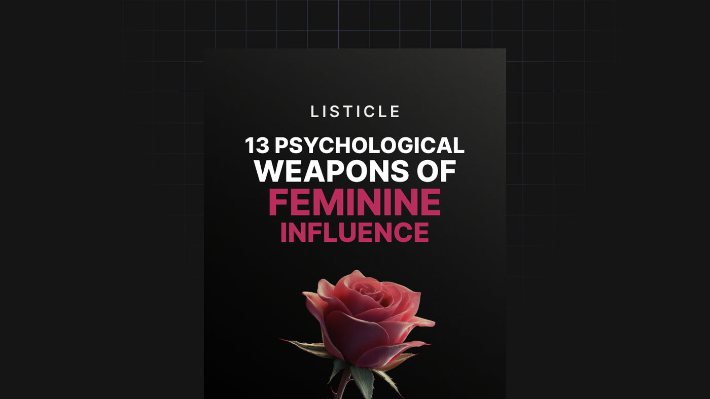 13 Psychological Weapons of Feminine Influence preview