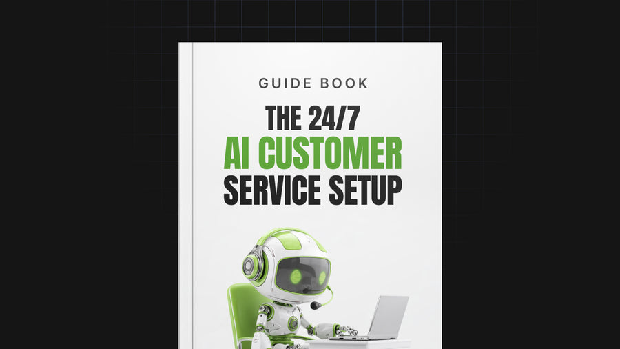 The 24/7 AI Customer Service Setup preview