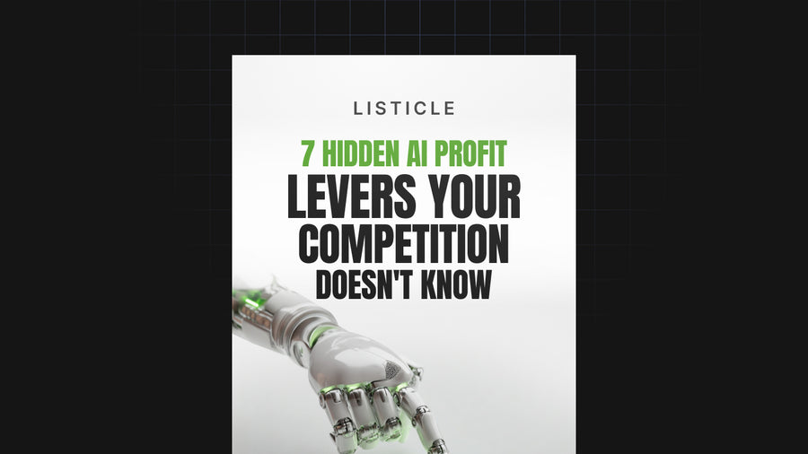 7 Hidden AI Profit Levers Your Competition Doesn't Know preview