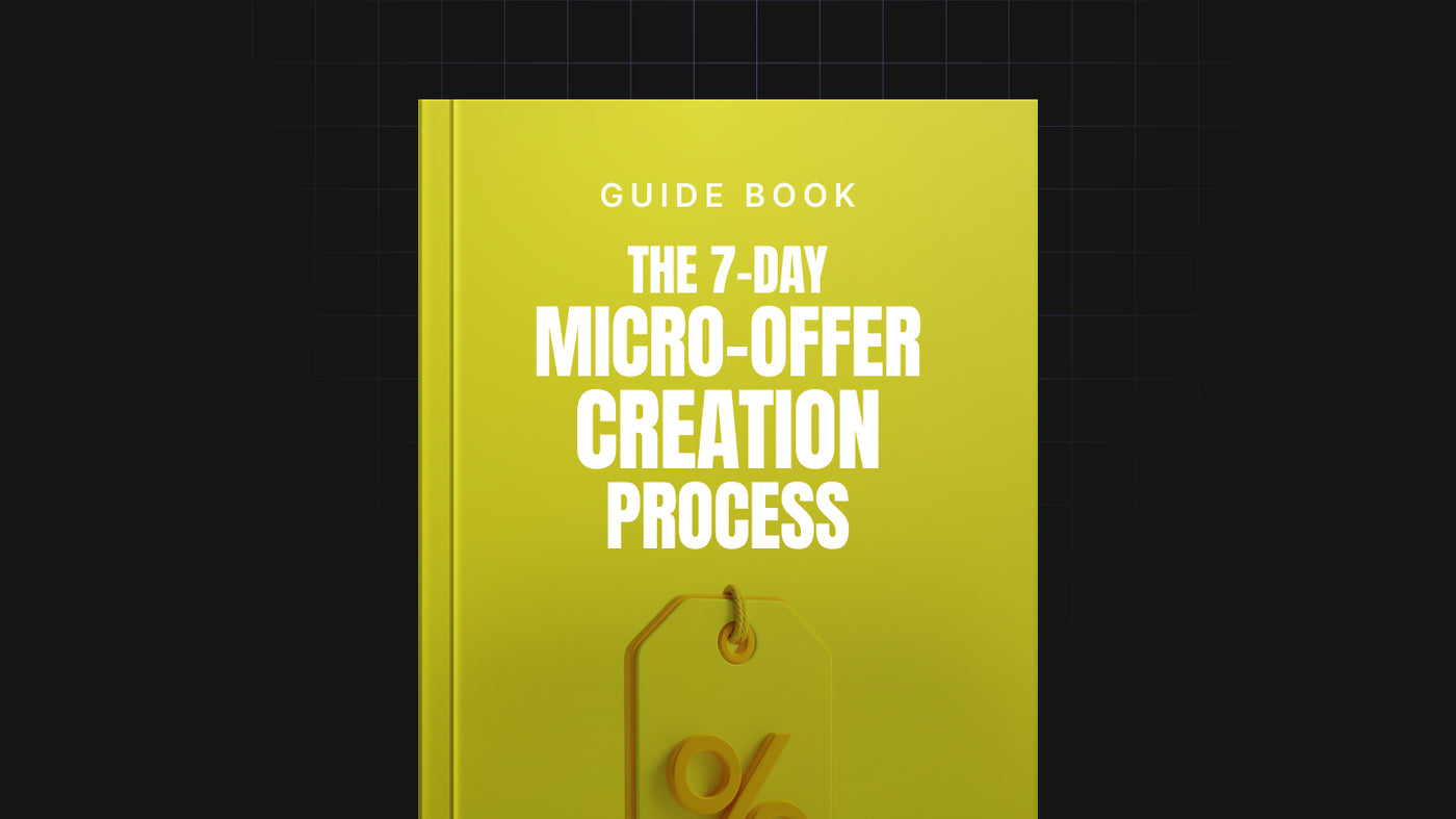 The 7-Day Micro-Offer Creation Process preview