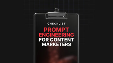 Prompt Engineering for Content Marketers preview