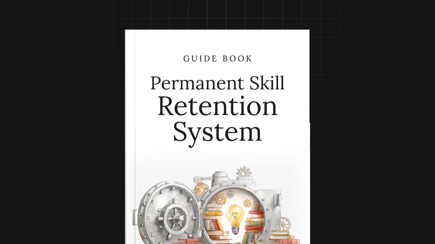 Your Permanent Skill Retention System preview